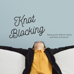 Knot Blocking Course